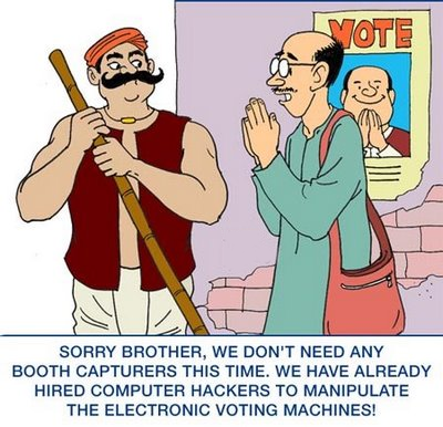 ELECTRONIC VOTING MACHINES are believed to be ... be other methods of manipulation and that too at different stages of the voting   and counting process... joke of the century